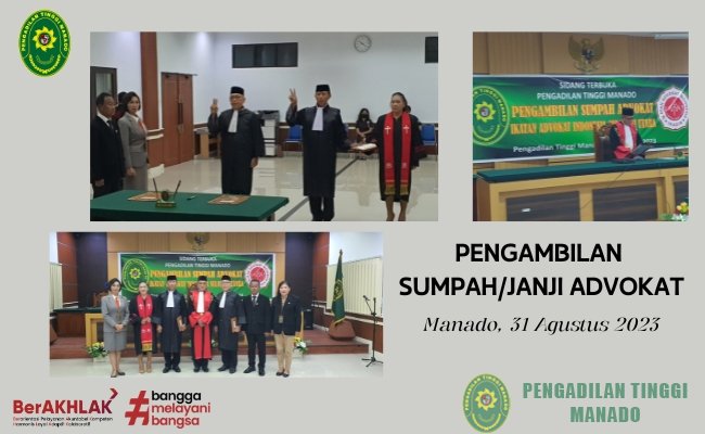 SIDANG TERBUKA PENGAMBILAN SUMPAH/JANJI ADVOKAT IKATAN ADVOKAT INDONESIA PROVINSI SULAWESI UTARA SIDANG TERBUKA PENGAMBILAN SUMPAH/JANJI ADVOKAT IKATAN ADVOKAT INDONESIA PROVINSI SULAWESI UTARA
