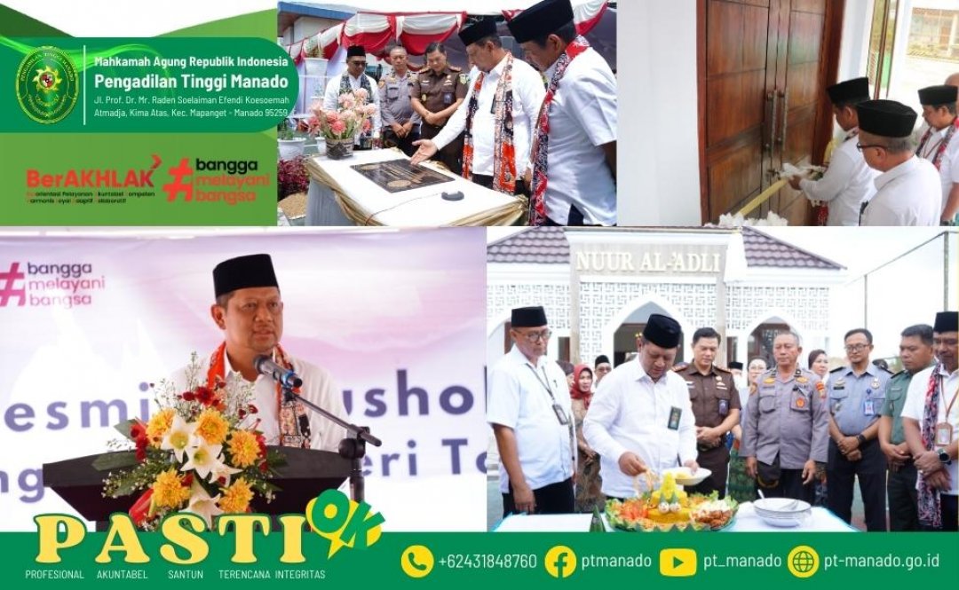 DIRJEN BADILUM RESMIKAN MUSALA DI PENGADILAN NEGERI TONDANO