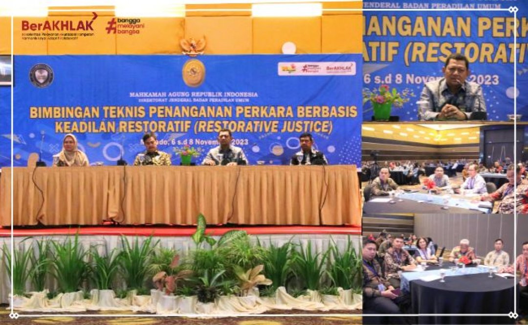 BIMTEK PENANGANAN PERKARA BERBASIS RESTORATIVE JUSTICE BIMTEK PENANGANAN PERKARA BERBASIS RESTORATIVE JUSTICE