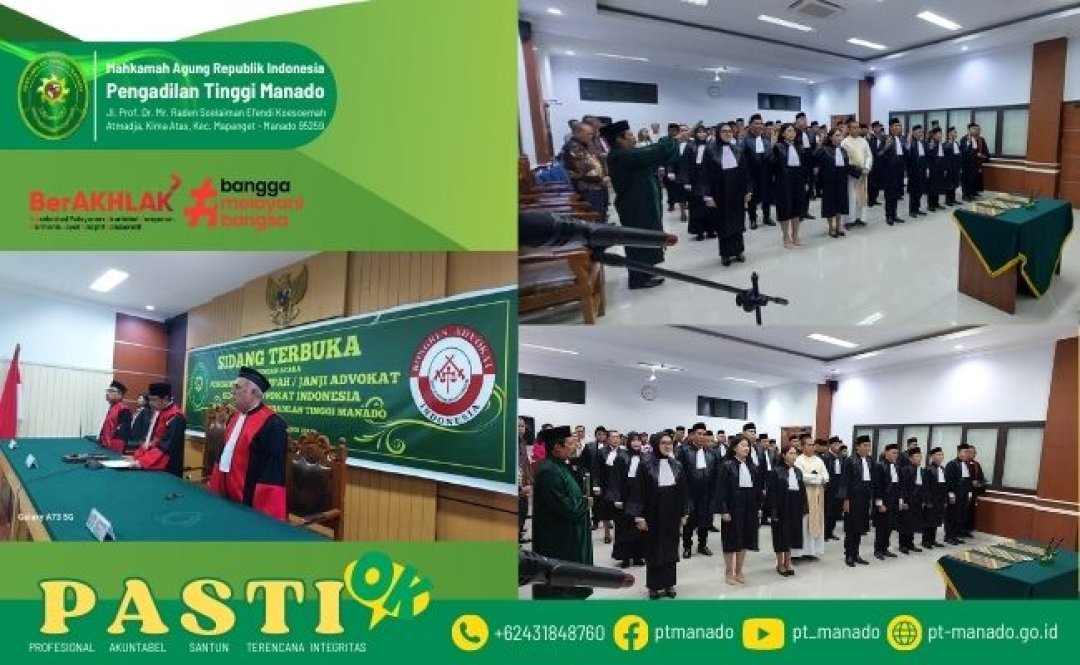 SIDANG TERBUKA PENGAMBILAN SUMPAH/JANJI ADVOKAT KONGRES ADVOKAT INDONESIA PROVINSI SULAWESI UTARA SIDANG TERBUKA PENGAMBILAN SUMPAH/JANJI ADVOKAT KONGRES ADVOKAT INDONESIA PROVINSI SULAWESI UTARA